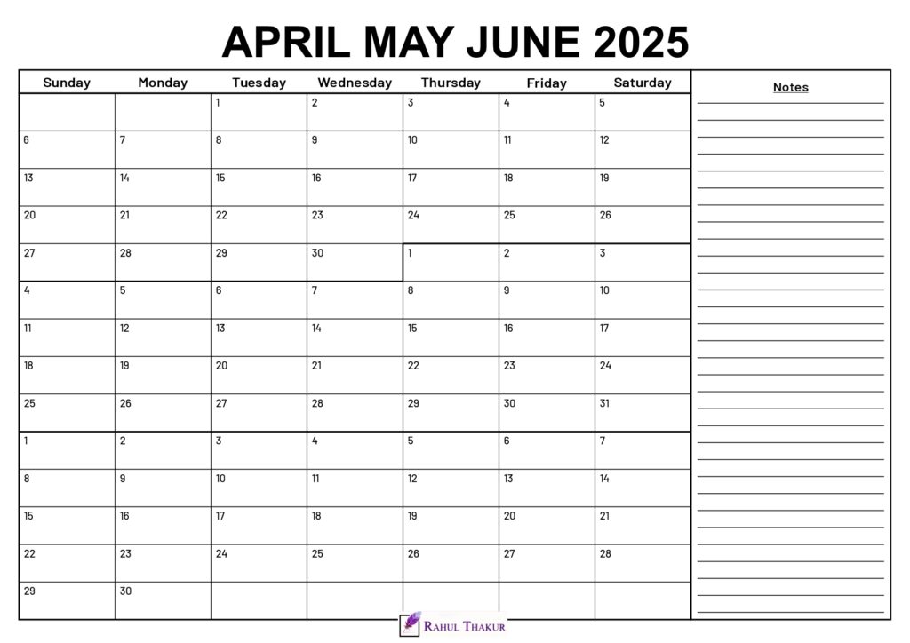 April to June 2025 Calendar With Notes