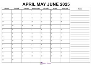 April to June 2025 Calendar With Notes