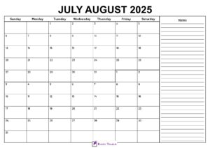 July August 2025 Calendar With Notes