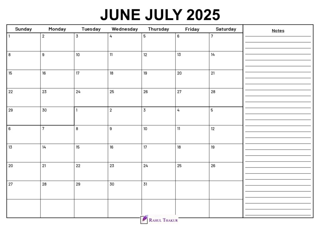 June July 2025 Calendar With Notes