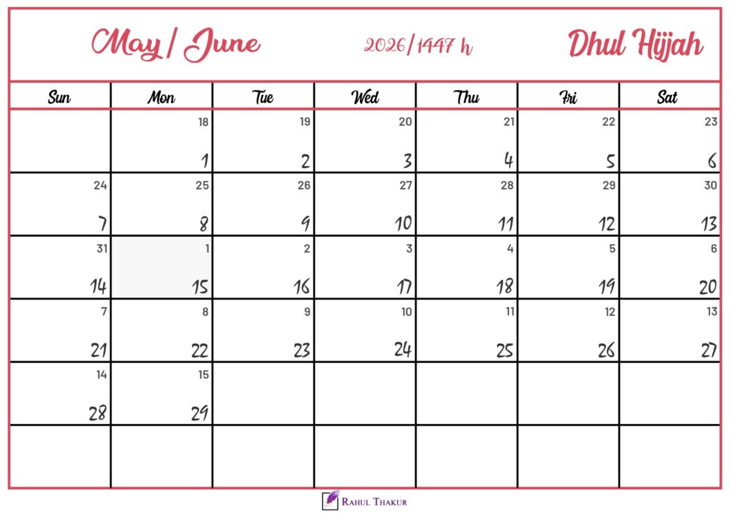 Dhul Hijjah 1447 Hijri Calendar