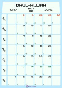 Islamic Calendar for Dhul Hijjah 1447