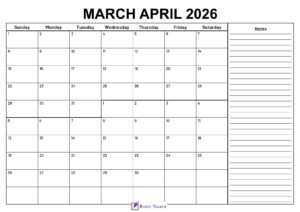 March April 2026 Calendar With Notes